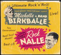 Michelle Birkballe & Band - special guest Rock Nalle