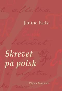 Skrevet på polsk : digte