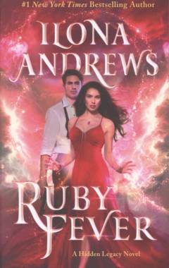 Ruby fever : a hidden legacy novel