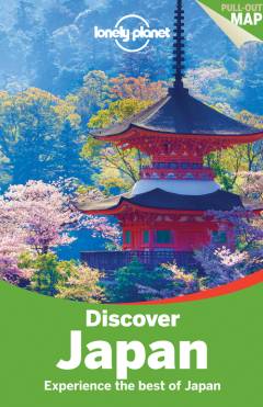 Discover Japan : experience the best of Japan