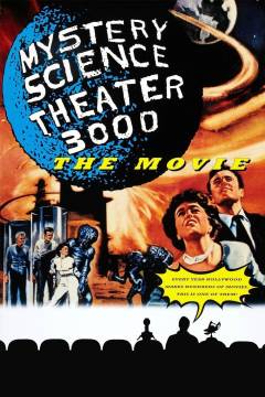Mystery science theater 3000 : the movie