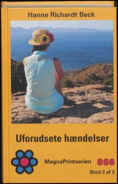 Uforudsete hændelser. Bind 2 (Stor skrift)