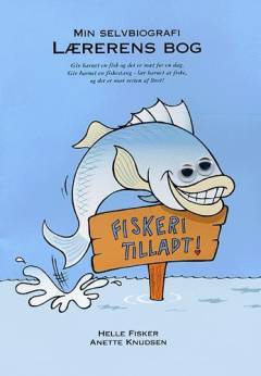 Min selvbiografi -- Lærerens bog