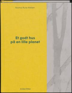 Et godt hus på en lille planet