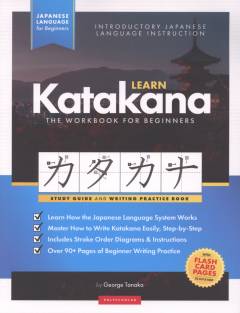 Learn Katakana : study guide & writing practice