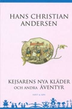 Kejsarens nya kläder och andra äventyr
