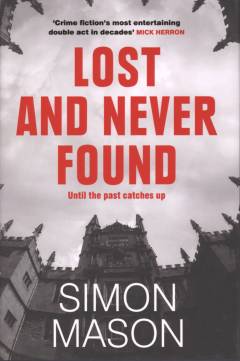 Lost and never found