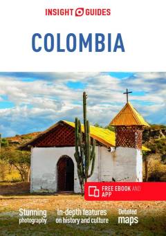 Colombia : Insight Guides