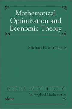 Mathematical optimization and economic theory