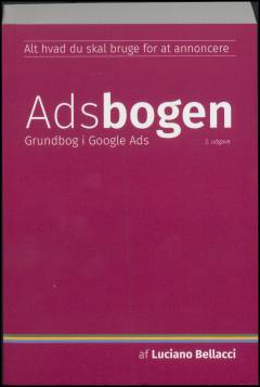 Adsbogen : grundbog i Google Ads