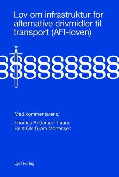 Lov om infrastruktur for alternative drivmidler til transport med kommentarer