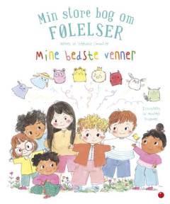 Min store bog om følelser : mine bedste venner