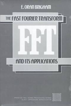 The fast Fourier transform and its applications