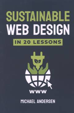 Sustainable web design in 20 Lessons