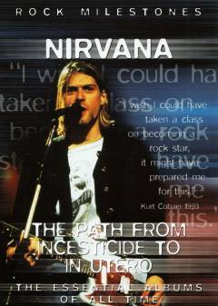 Nirvana In utero : a classic album under review