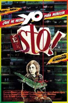 ¿Qué he hecho yo para merecer esto!!