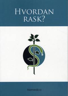 Hvordan rask?