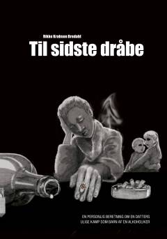 Til sidste dråbe