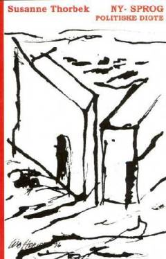 Ny-sprog : politiske digte