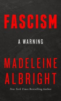 Fascism : a warning