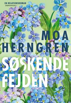 Søskendefejden : en relationsroman