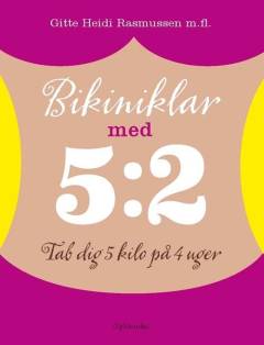 Bikiniklar med 5:2 : tab dig 5 kilo på 4 uger