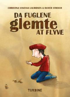 Da fuglene glemte at flyve