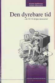 Den dyrebare tid : de 14-15 åriges læsevaner