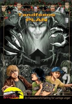 Tandfeens plan : et fastelavnsmysterie