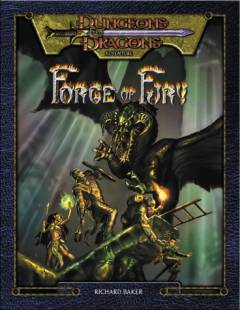 The forge of fury