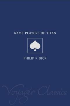 The game-players of Titan