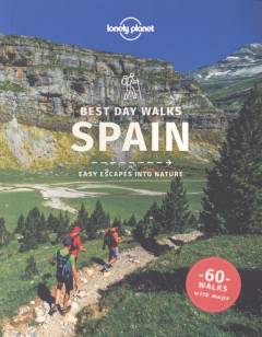 Best day walks Spain : easy escapes into nature