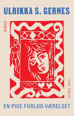 En pige forlod værelset