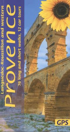 Landscapes of Languedoc-Roussillon and Western Provence : a countryside guide