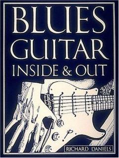 Blues guitar : inside & out