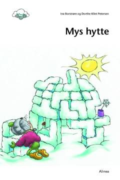 Mys hytte