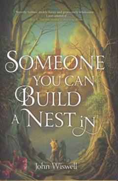 Someone you can build a nest in