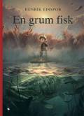 En grum fisk. Løse Ænder