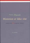 Historien er ikke slut : samtaler med 36 europæiske forfattere