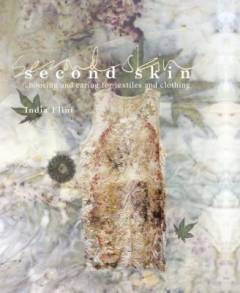 Second skin : choosing and caring for textiles and clothing