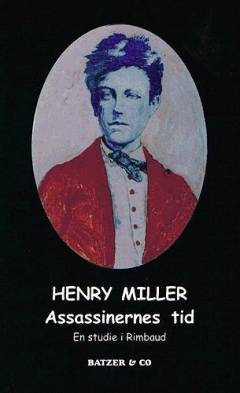 Assassinernes tid : en studie i Rimbaud