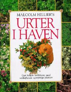 Malcolm Hillier's Urter i haven