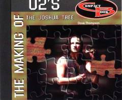 The making of U2's "The joshua tree"