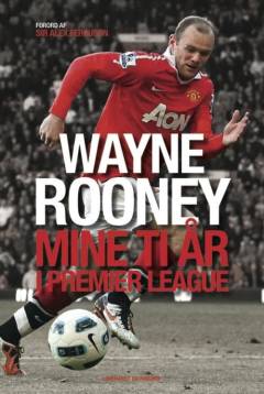 Mine ti år i Premier League