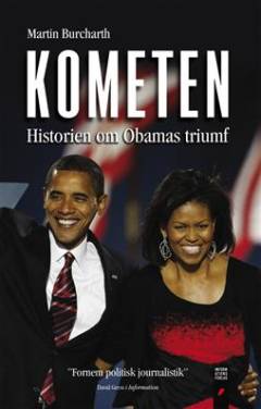 Kometen : historien om Obamas triumf