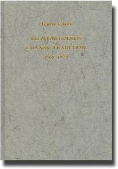 Salmemelodien i dansk tradition 1569-1973