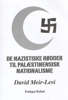 De nazistiske rødder til palæstinensisk nationalisme