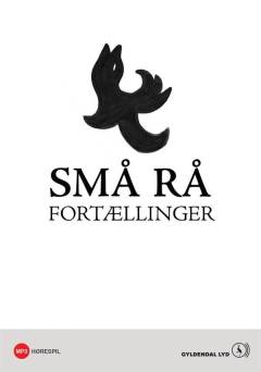Små rå fortællinger