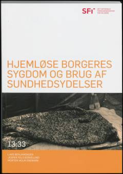 Hjemløse borgeres sygdom og brug af sundhedsydelser