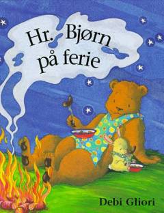 Hr. Bjørn på ferie